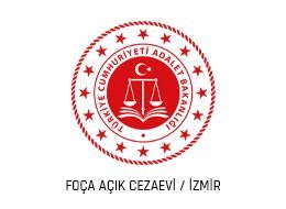 FOÇA AÇIK CEZAEVİ / İZMİR