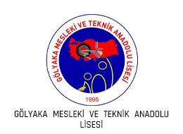 GÖLYAKA MESLEKİ VE ANADOLU LİSESİ